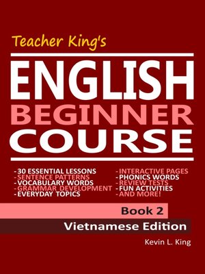 cover image of Teacher King's English Beginner Course Book 2--Vietnamese Edition